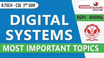 RGPV Digital Systems Most Important Topic B.Tech for CSE 3rd Sem 2nd Year