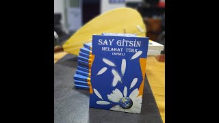 Say Gitsin - Melahat Türk