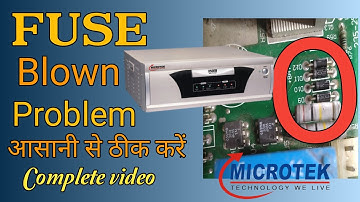 Microtek inverter fuse blown problem/fuse blown fault/Fuse ठीक है फिर भी Fuse blown का faultआ रहा है