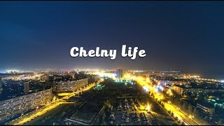 Chelny Life - 2015 (4K)