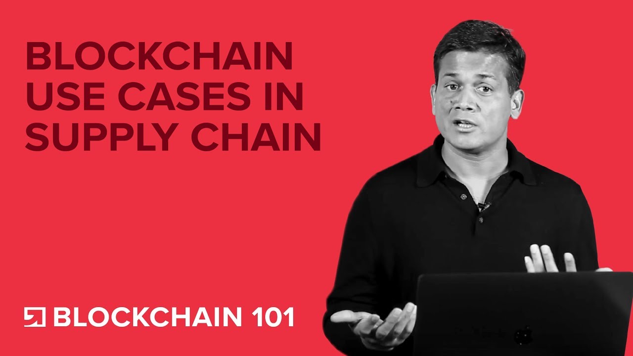 Supply Chain Blockchain Use Cases | Blockchain Technology 101 | upGrad