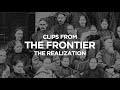 The Frontier // The Realization
