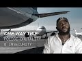 One way trip police brutality  insecurity  episode 2  documentary series