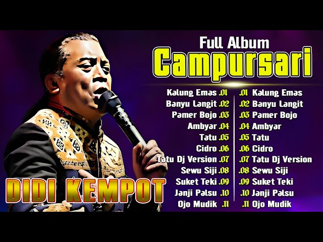 DiDi Kempot album kenangan | Full Campursari Lawas | Best Songs | Greatest Hits| Full Album class=
