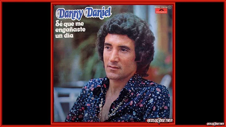 DANNY DANIEL LO MEJOR DE DANNY DANIEL LP COMPLETO ...