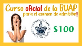 Examen de admisión BUAP | Curso oficial