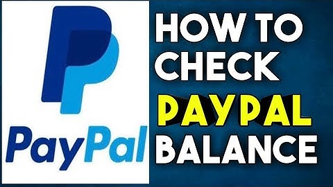 Paypal how to  check account balance tutorial, guide, tips