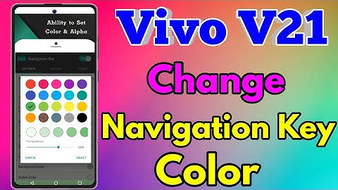 How To Change Navigation Color in Vivo V21 | Vivo V21 me Navigation Button Color Kaise Change Kare