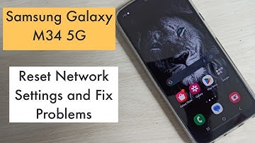 Samsung Galaxy M34 5G : How to Reset Network Settings and Fix all Network Related Issues