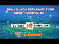 28th all india borasambar cup cricket2023 cuttack vs sambalpur isdbroadcast