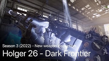 Mythic Holger 26 - Dark Frontier new weapon inspection of season 3 (2022) - #CODM #CoDMobile