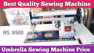 Top Best Sewing Machine 2025 | Umbrella sewing machine | Sewing machine price | New silai machine
