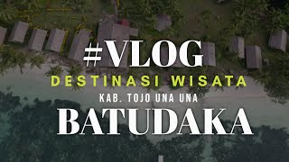 #Vlog Batudaka Visual Journey.id