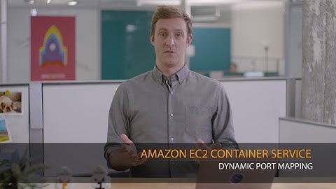 Amazon EC2 Container Service - Dynamic Port Mapping