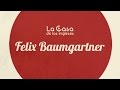 Felix Baumgartner · La Casa de los ingleses