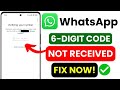 Fix WhatsApp Verification Code Not Coming | WhatsApp Not Receiving Code | Messaging App Help 2025