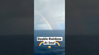Double Rainbow At Sea On A Cruise Ship