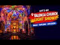 ✨ Valencia Church Light Show | 4K 30fps Ultra HD