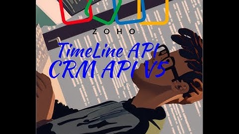 Zoho CRM: Timeline API/CRM API v5