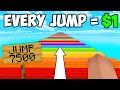 Every Jump You Make = $1