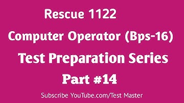 ETEA Rescue 1122 Computer Operator (Bps-16) Test Preparation Series Part 14 |  @testmaster123 ​