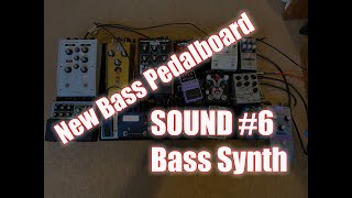 New Bass Pedalboard sounds #6 Bass Synth