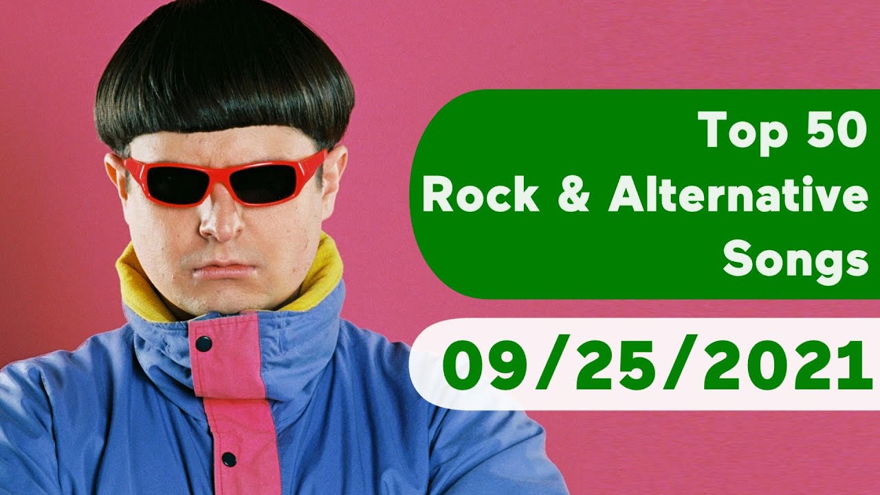 🇺🇸 Top 50 Rock & Alternative Songs (September 25, 2021) Billboard