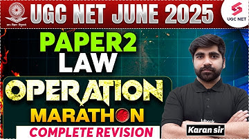 UGC NET Law Marathon Class 2025 | Complete UGC NET Law Preparation By Karan Sir | UGC NET JUNE 2025