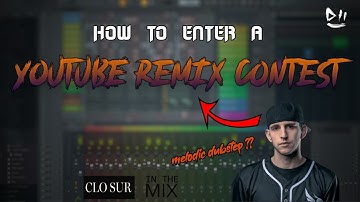 How to enter a YouTube REMIX CONTEST - FL Studio