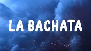 Manuel Turizo - La Bachata (LETRA\/LYRIC)