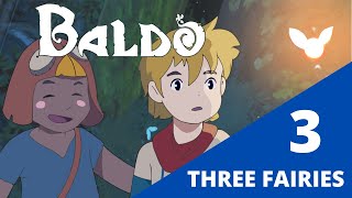 Baldo | Three Fairies - Ala the Fairy and Supra Temple