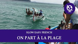 Français Facile On Part À La Plage Hélène Se Promène