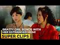 Bratty girl reconnects with her estranged mom | ‘Ang Cute ng Ina Mo’ | #SuperClip