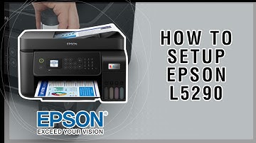 How to setup Epson L5290 Guide