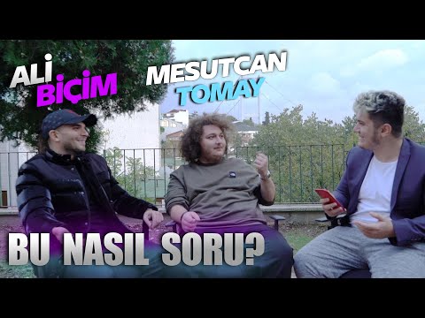 ALİ BİÇİM ve MESUT CAN TOMAY ile BU NASIL SORU ?