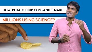 How Potato chip companies make millions using science? |Tamil | LMES #58