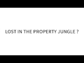 Lost in the property jungle call proptigercom