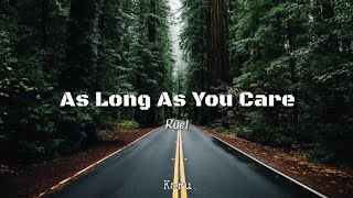 As Long As You Care (Lyrics) - Ruel