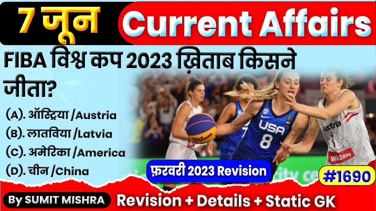 7 June Current Affairs 2023 | Daily Current Affairs | Today Current ...
