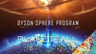 Dyson Sphere Program | Episode 1: Planetfall