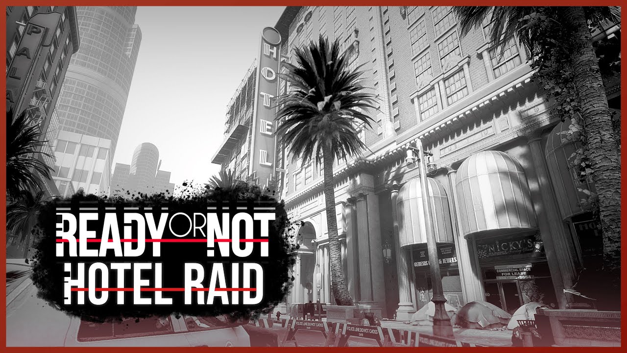 Ready or Not - HOTEL RAID | TRAILER