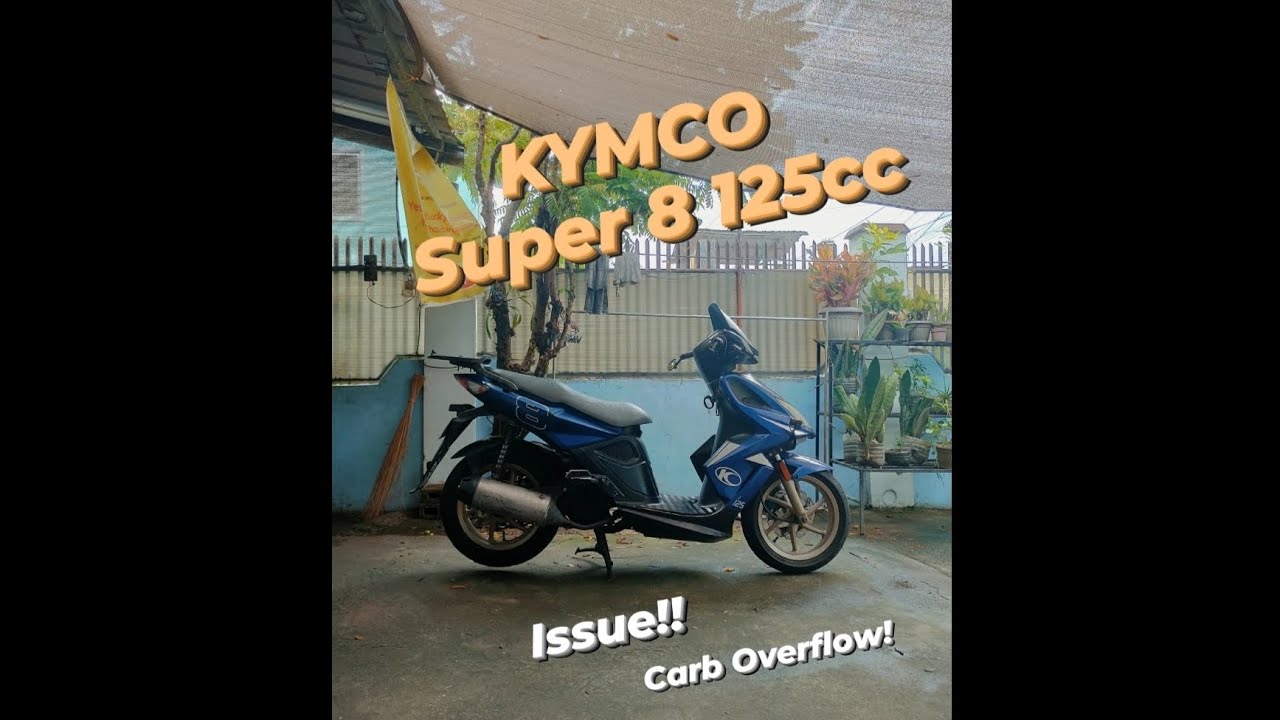 KYMCO SUPER 8 125 COMMON PROBLEMS DAILY KWENTUHAN ITMOTO YouTube