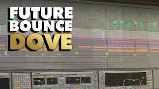 Future Bounce Dove | Ableton Template (+ Samples, Stems & Sylenth1 / Spire Presets)