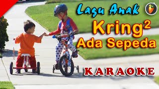 Kring Kring Ada Sepeda - Karaoke