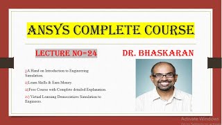 Lecture 24 / 2-D Conduction / Problem Overview  / Ansys Complete Course  /  Engineering Simulation