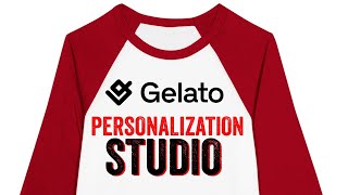 Gelato Personalization Studio - Full Walkthrough