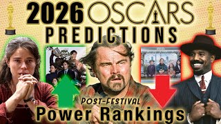 2026 Oscar Predictions - Post-Festival Best Picture Power Rankings & Predictions