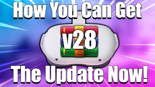 The Oculus Quest v28 & v29 Is Here! & This Is How You Can Get It Right Now! Manual Install Tutorial Net Worth