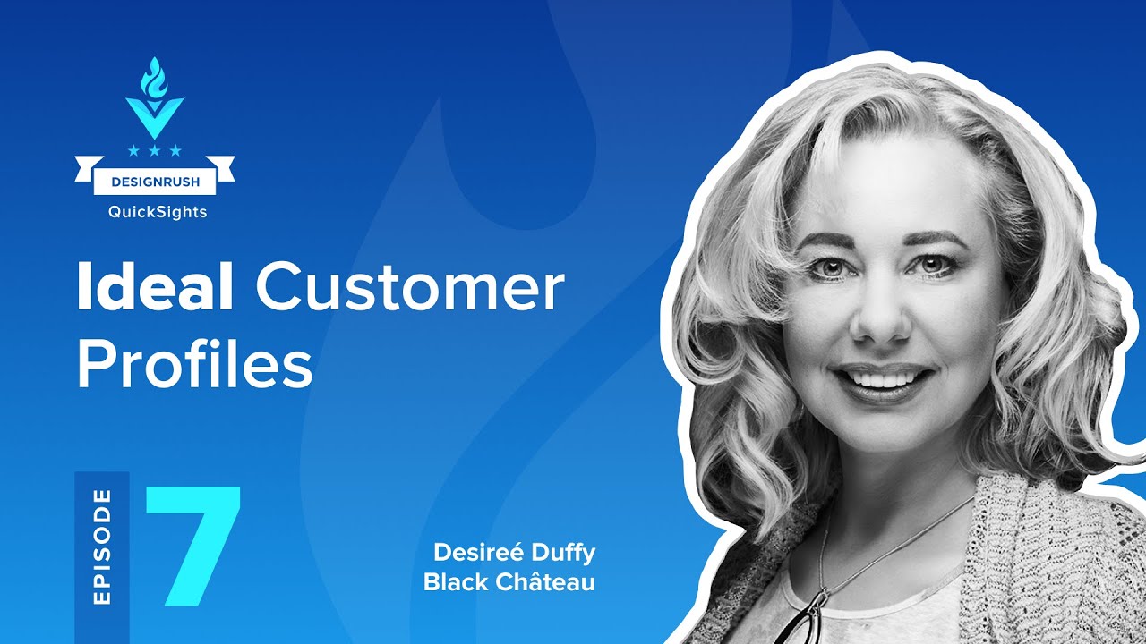 What is the Ideal Customer Profile 2022 | DesignRush Quicksights Episode 7