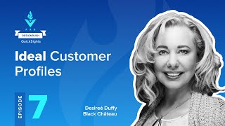 What is the Ideal Customer Profile 2022 | DesignRush Quicksights Episode 7
